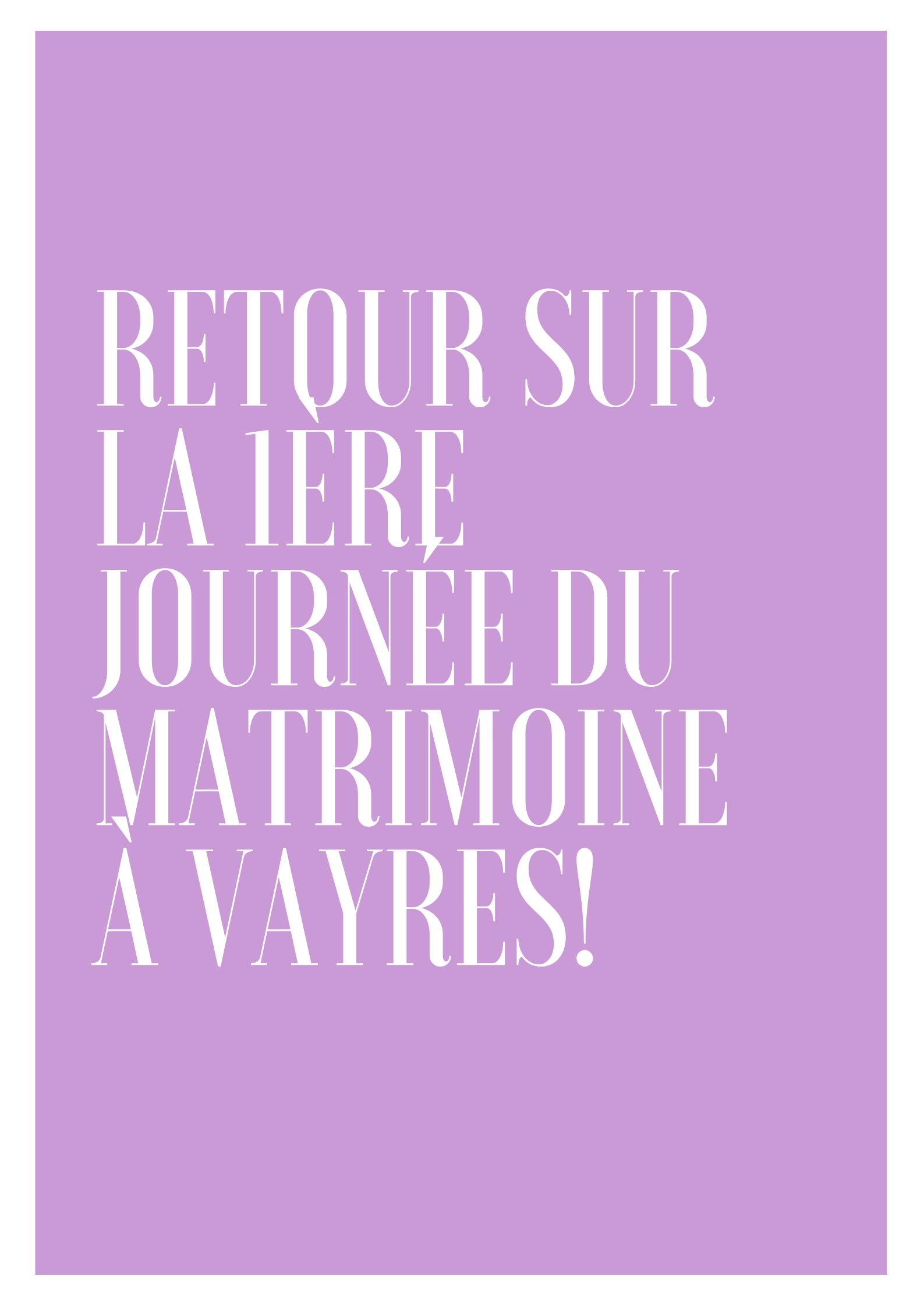 Retour sur la 1ère Journée du Matrimoine à Vayres !