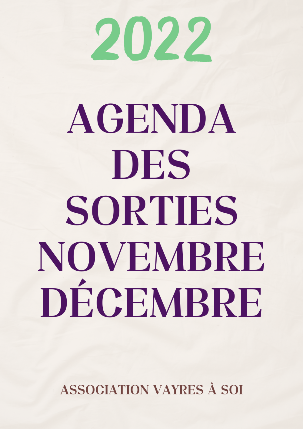 Agenda des sorties fin novembre – décembre 2022