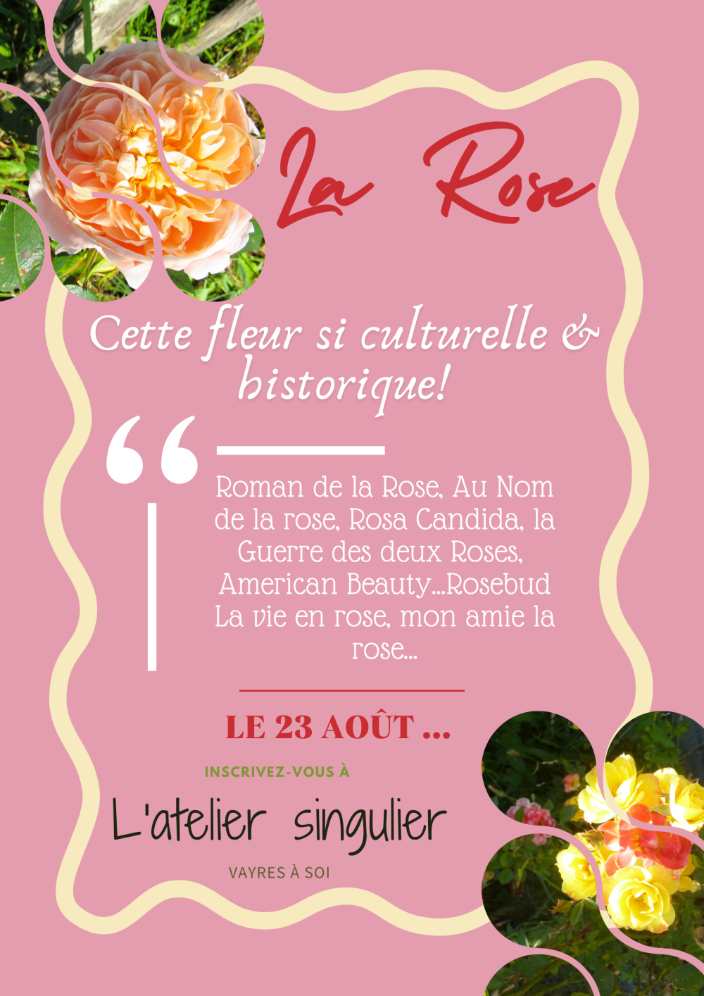 Allons Vayres si la rose ?