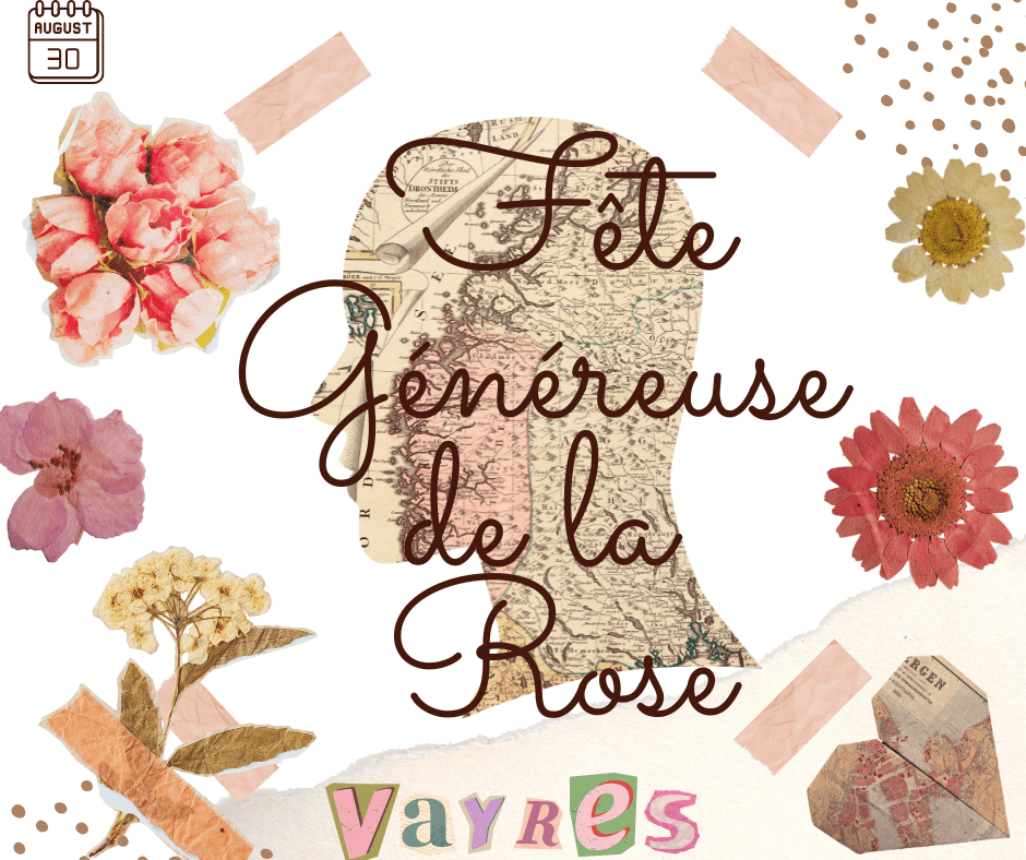 Fête Généreuse de la Rose à Vayres